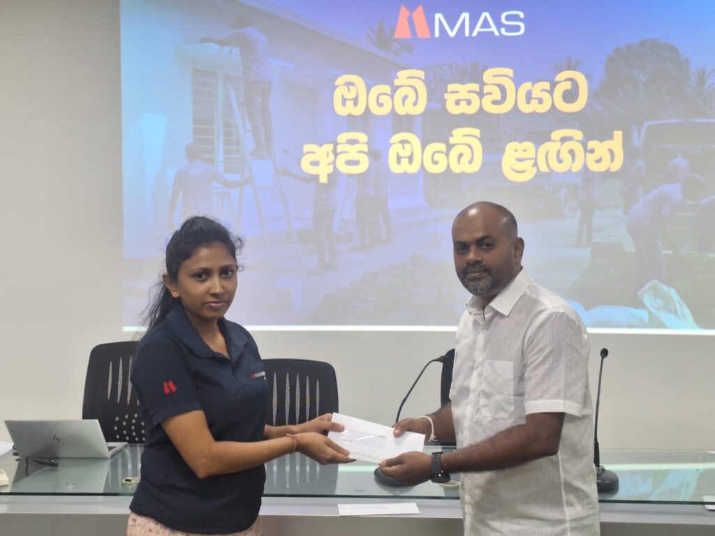 ‘ඔබේ සවියට අපි ඔබේ ළඟින්’ – විපතට පත්වූවන්ට MAS එක්ව මුදල් පරිත්යාග!